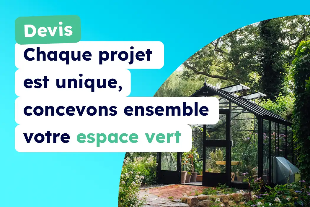 Devis - Chaque projet est unique, concevons ensemble votre espace vert